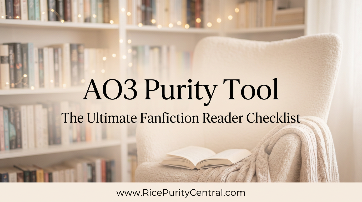 AO3 Purity Tool for fanfiction readers on RicePurityCentral.com